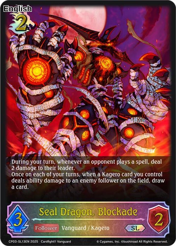 Seal Dragon, Blockade (SL)