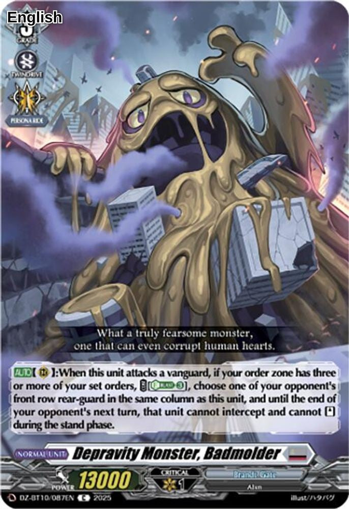 Depravity Monster, Badmolder