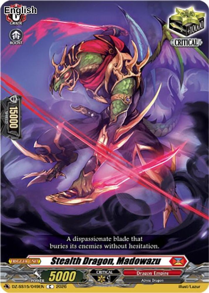 Stealth Dragon, Madowazu