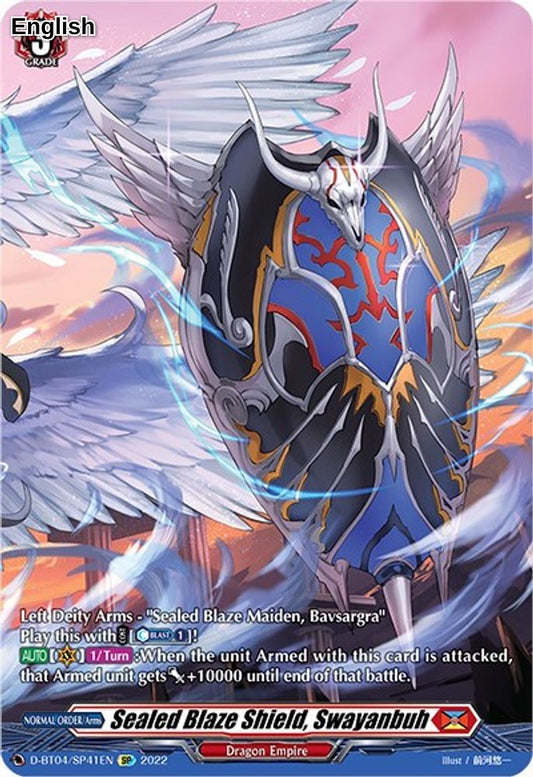 Sealed Blaze Shield, Swayanbuh (SP)