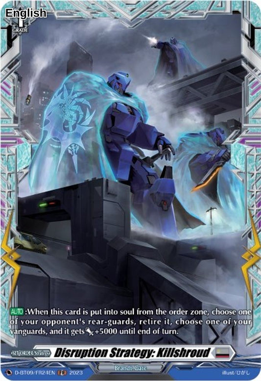 Disruption Strategy: Killshroud (FR)