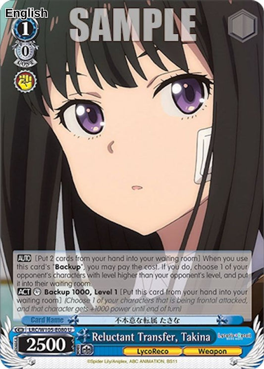 Reluctant Transfer, Takina