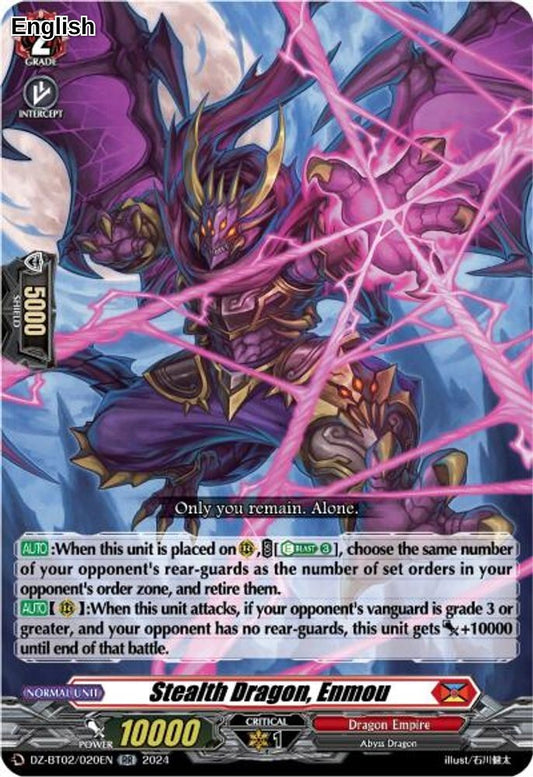 Stealth Dragon, Enmou