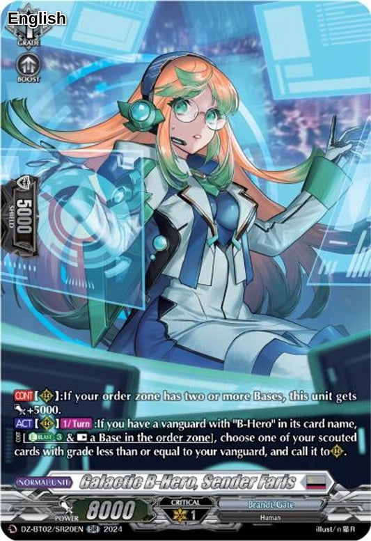 Galactic B-Hero, Sender Faris (SR)