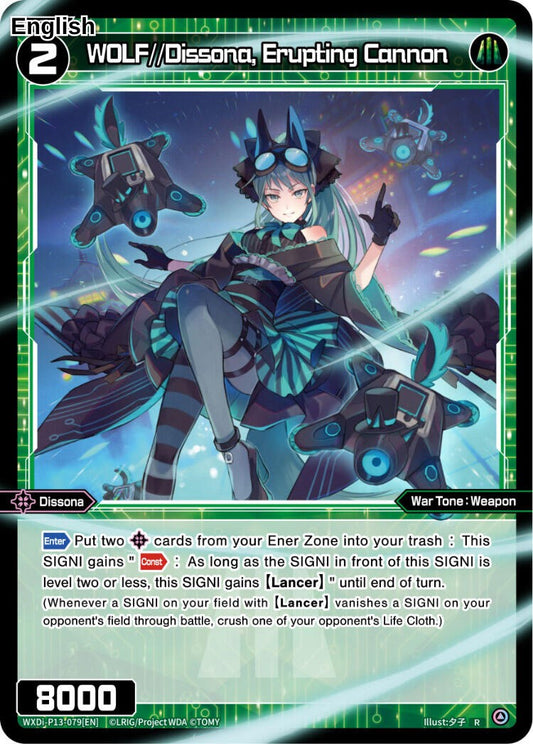 WOLF//Dissona, Erupting Cannon