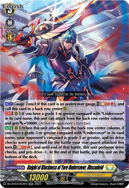 Knight of Blackness of Yore Undercover, Obscudeid