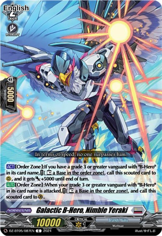 Galactic B-Hero, Nimble Yeraki