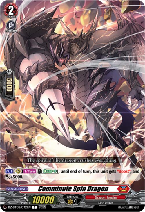 Comminute Spin Dragon (DZ-BT06/072EN) [DZ-BT06: Generation Dragenesis]