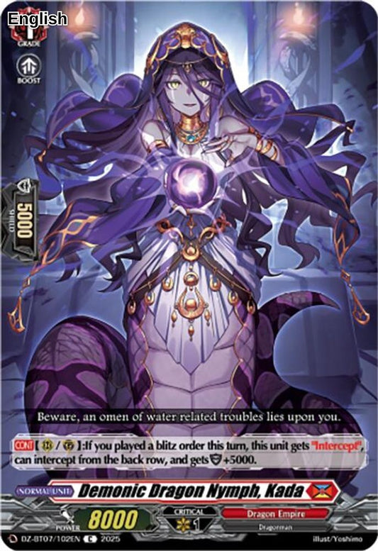 Demonic Dragon Nymph, Kada