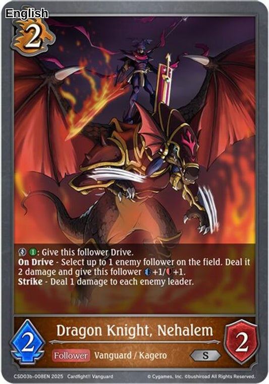 Dragon Knight, Nehalem
