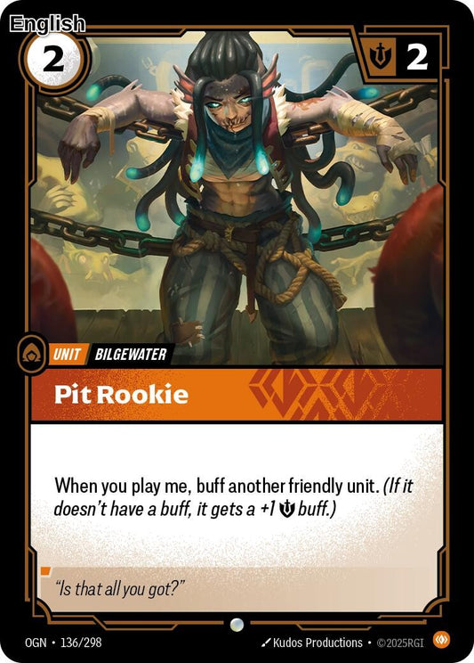 Pit Rookie [OGN - 136/298] C Origins