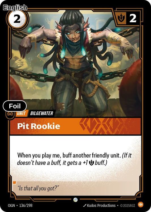 Pit Rookie [OGN - 136/298] C Origins - Foil