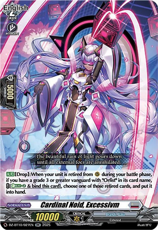 Cardinal Noid, Excessivm