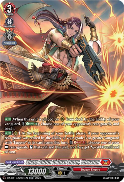 Sharp Bullet of Dust Storm, Thruston (SR) (DZ-BT10/SR04EN) [Dragonsoul Resonance]