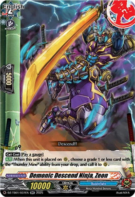 Demonic Descend Ninja, Zeon