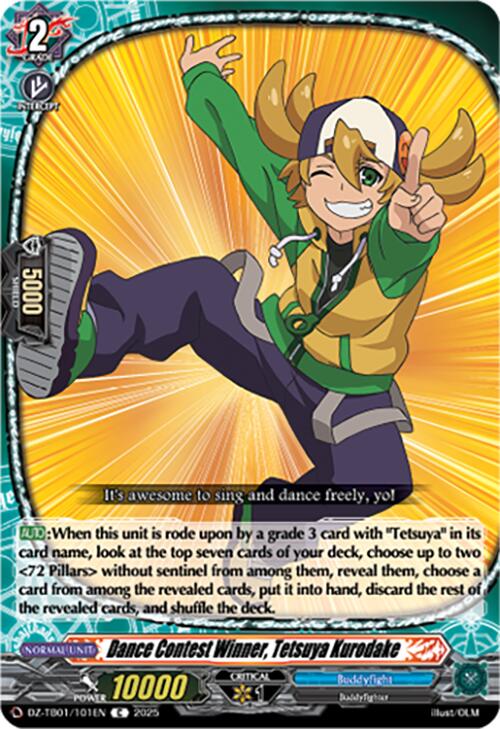 Dance Contest Winner, Tetsuya Kurodake (DZ-TB01/101EN) (DZ-TB01/101EN) [Future Card Buddyfight]
