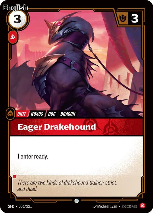 Eager Drakehound