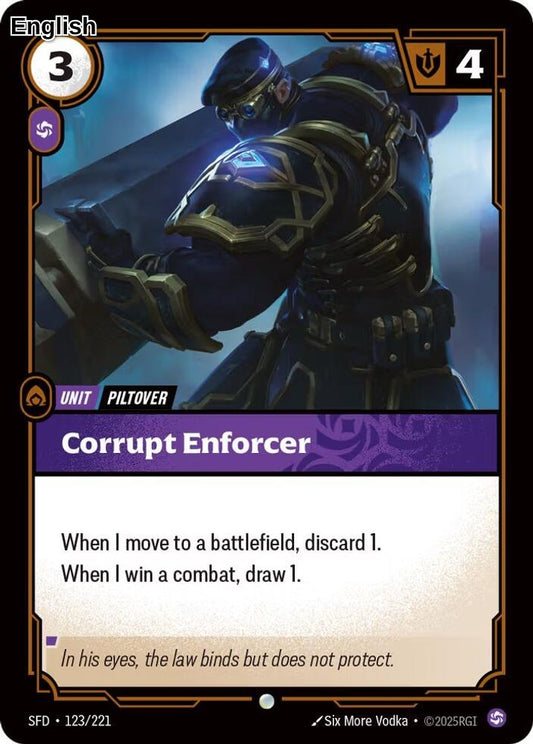 Corrupt Enforcer