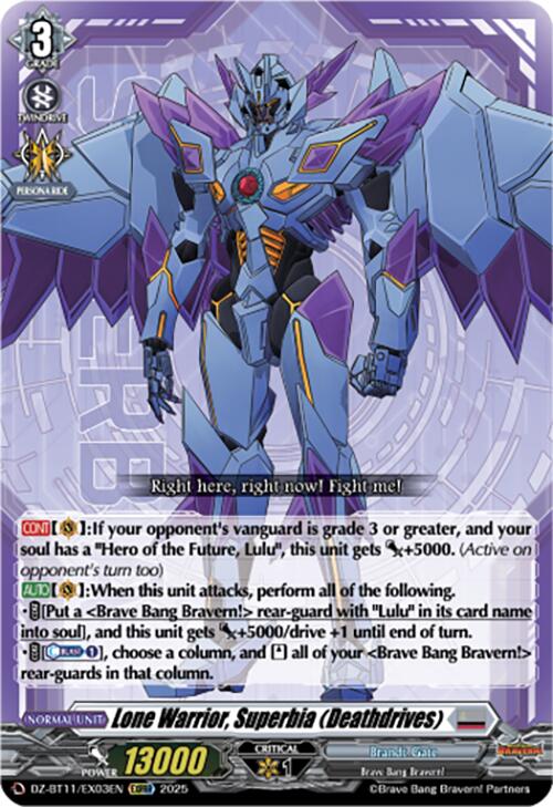 Lone Warrior, Superbia (Deathdrives) (DZ-BT11/EX03EN) [Symphony of Might & Bloom]