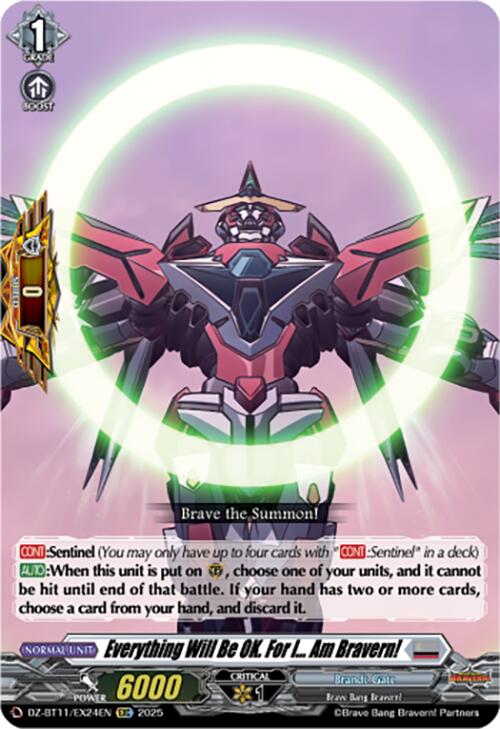 Everything Will Be OK. For I... Am Bravern! (DZ-BT11/EX24EN) [Symphony of Might & Bloom]