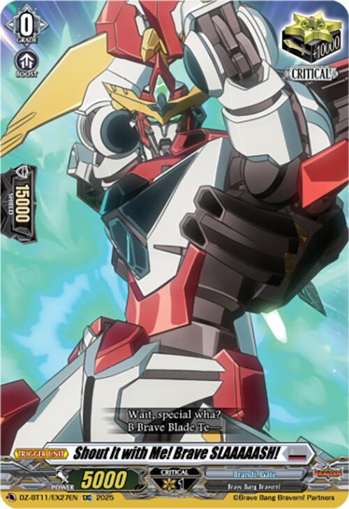 Shout It with Me! Brave SLAAAAASH! (DZ-BT11/EX27EN) [Symphony of Might & Bloom]