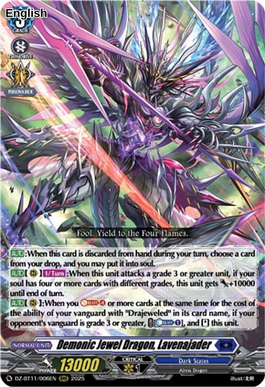 Demonic Jewel Dragon, Lavenajader