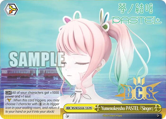 Yumenokessho PASTEL [Singer] (Foil) [Bushiroad Event Cards]