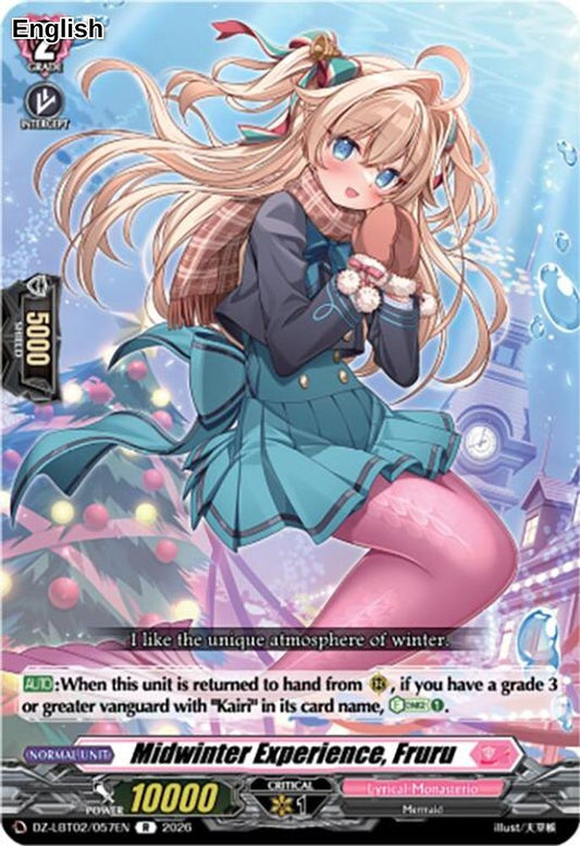 Midwinter Experience, Fruru