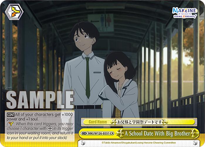 A School Date With Big Brother (MKI/W126-E031 CR) [Makeine: Too Many Losing Heroines!]