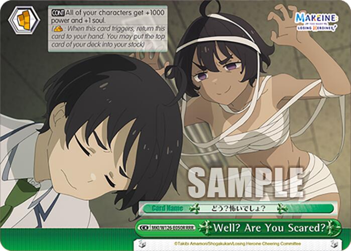 Well? Are You Scared? (MKI/W126-E050EX RRR+) [Makeine: Too Many Losing Heroines!]