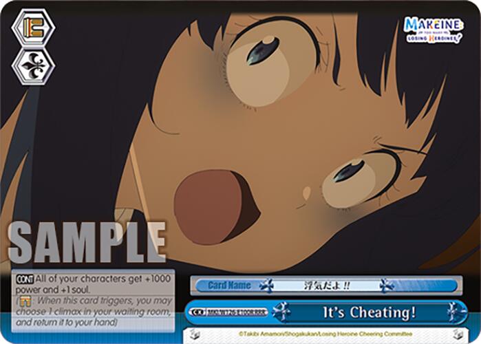 It's Cheating! (MKI/W126-E100R RRR) [Makeine: Too Many Losing Heroines!]