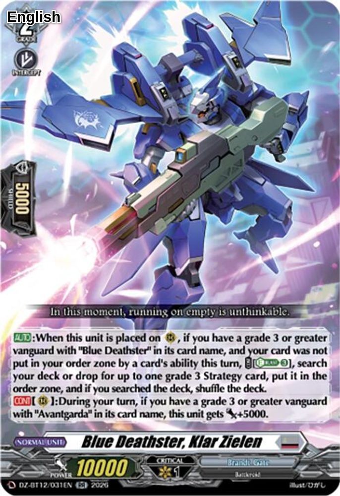 Blue Deathster, Klar Zielen