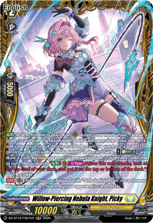 Willow-Piercing Nebula Knight, Picky (FR)