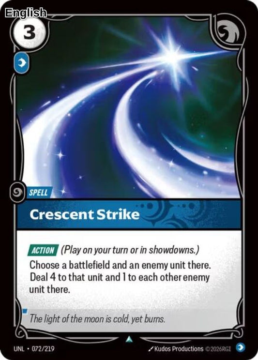 Crescent Strike [UNL - 072/219] U Unleashed