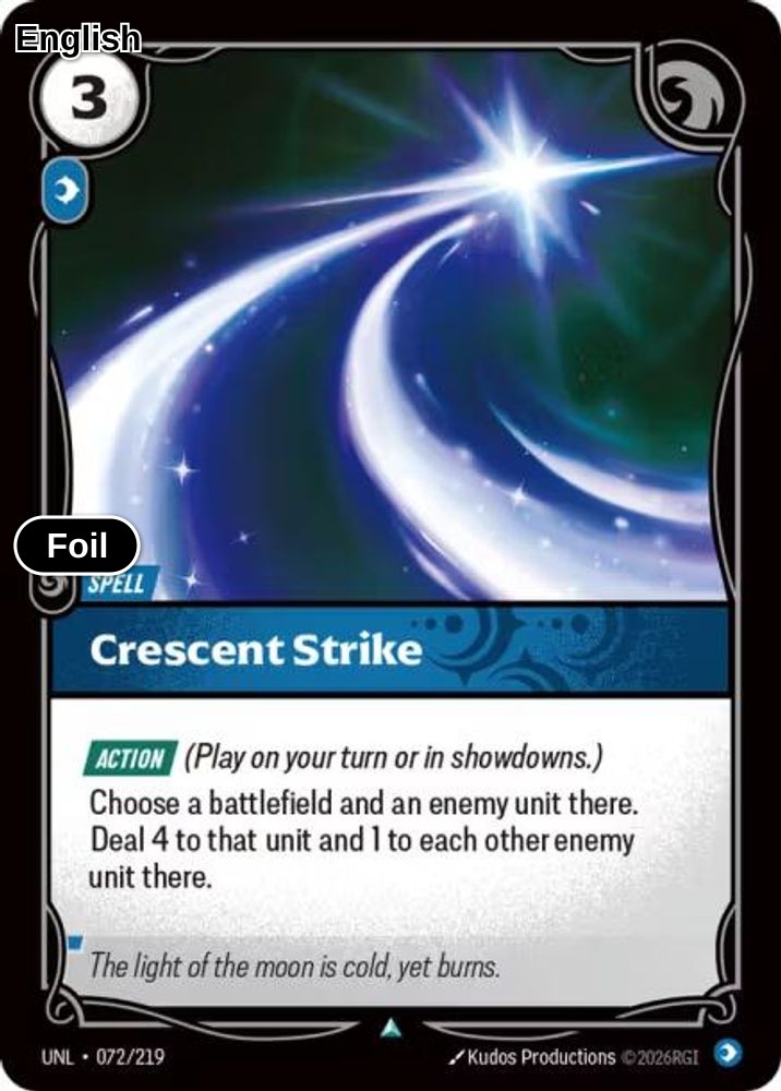 Crescent Strike [UNL - 072/219] U Unleashed - Foil