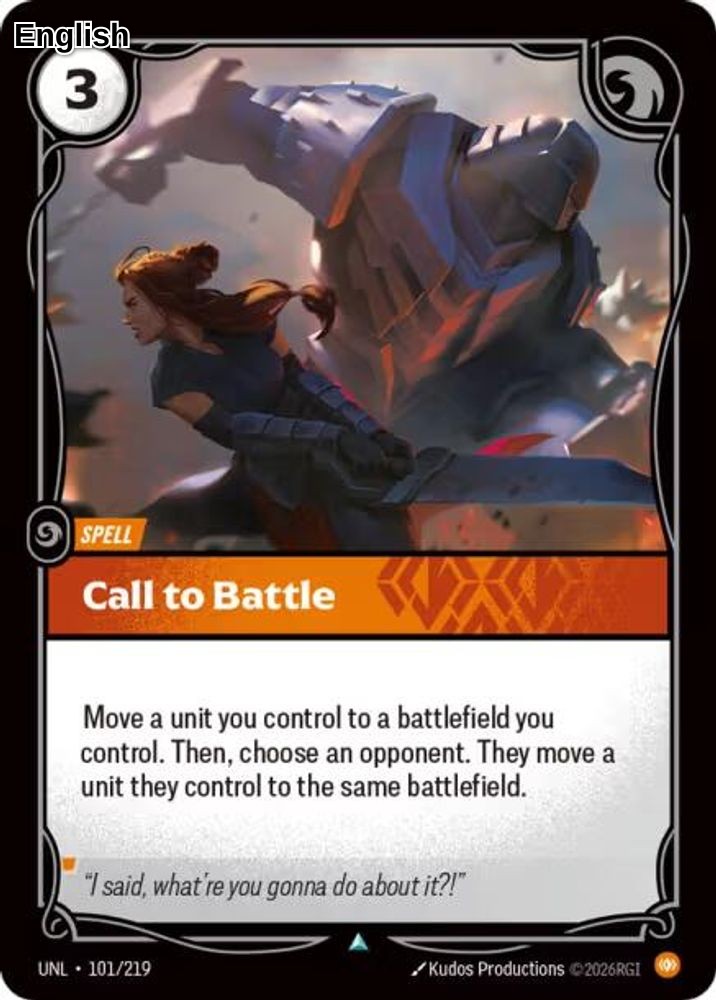 Call to Battle [UNL - 101/219] U Unleashed