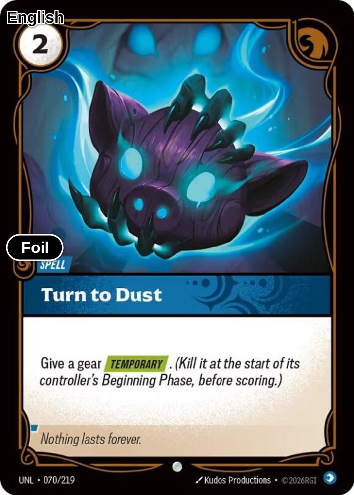Turn to Dust [UNL - 070/219] C Unleashed - Foil