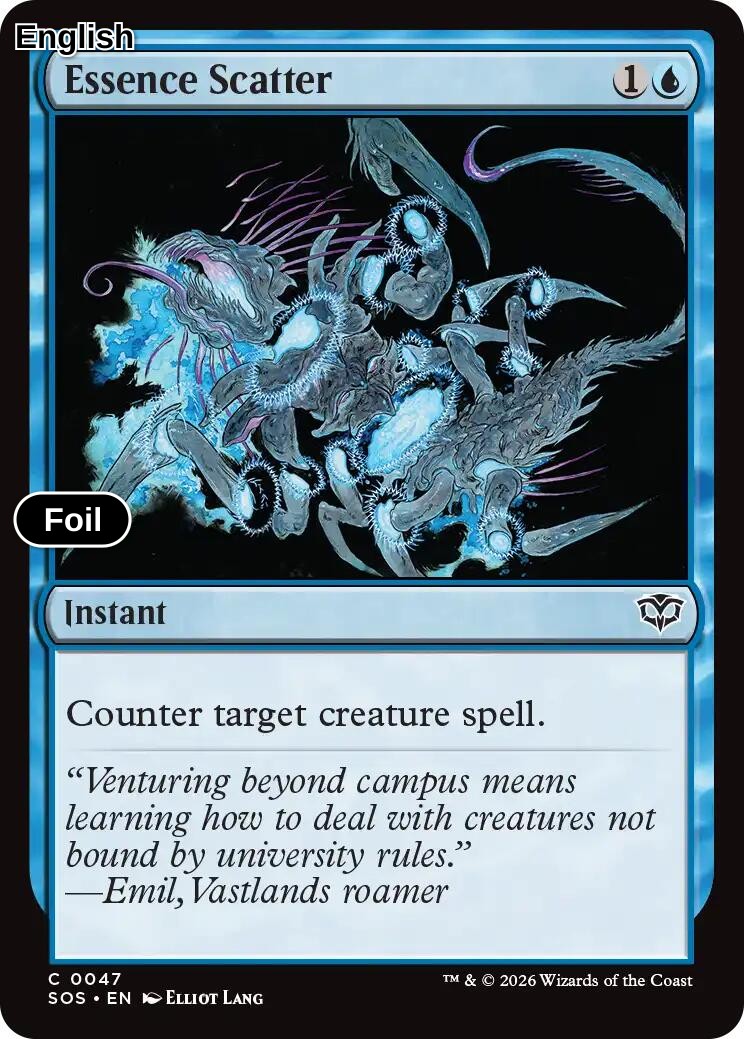 Essence Scatter [SOS - 47] C Secrets of Strixhaven - Foil