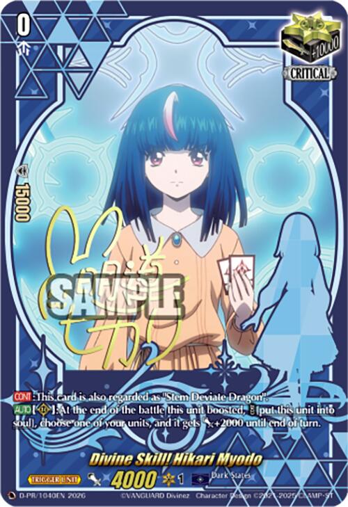 Divine Skill! Hikari Myodo (D-PR/1040EN) [D Promo Cards]