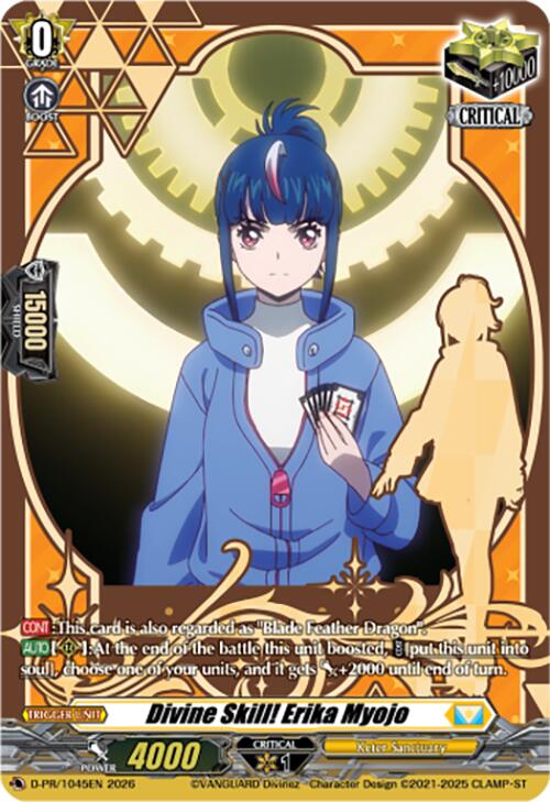 Divine Skill! Erika Myojo (D-PR/1045EN) [D Promo Cards]