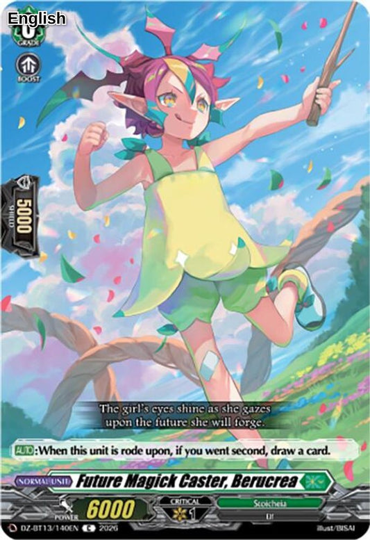 Future Magick Caster, Berucrea