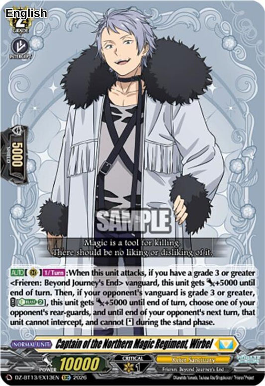 Captain of the Northern Magic Regiment, Wirbel