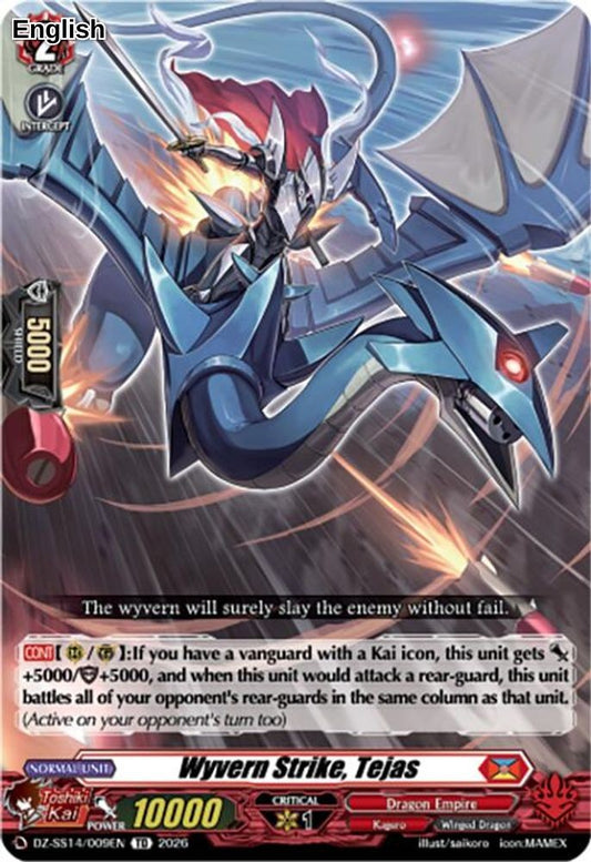 Wyvern Strike, Tejas