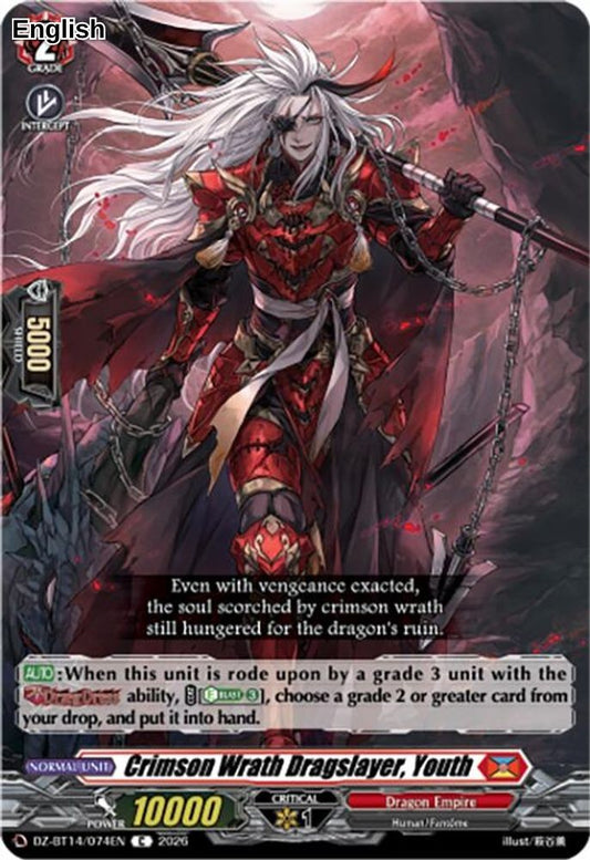 Crimson Wrath Dragslayer, Youth