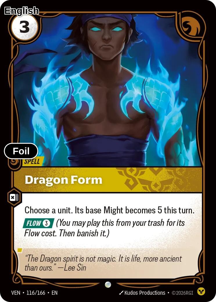 Dragon Form [VEN - 116/166] C Vendetta - Foil