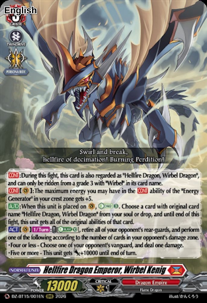 Hellfire Dragon Emperor, Wirbel Kenig
