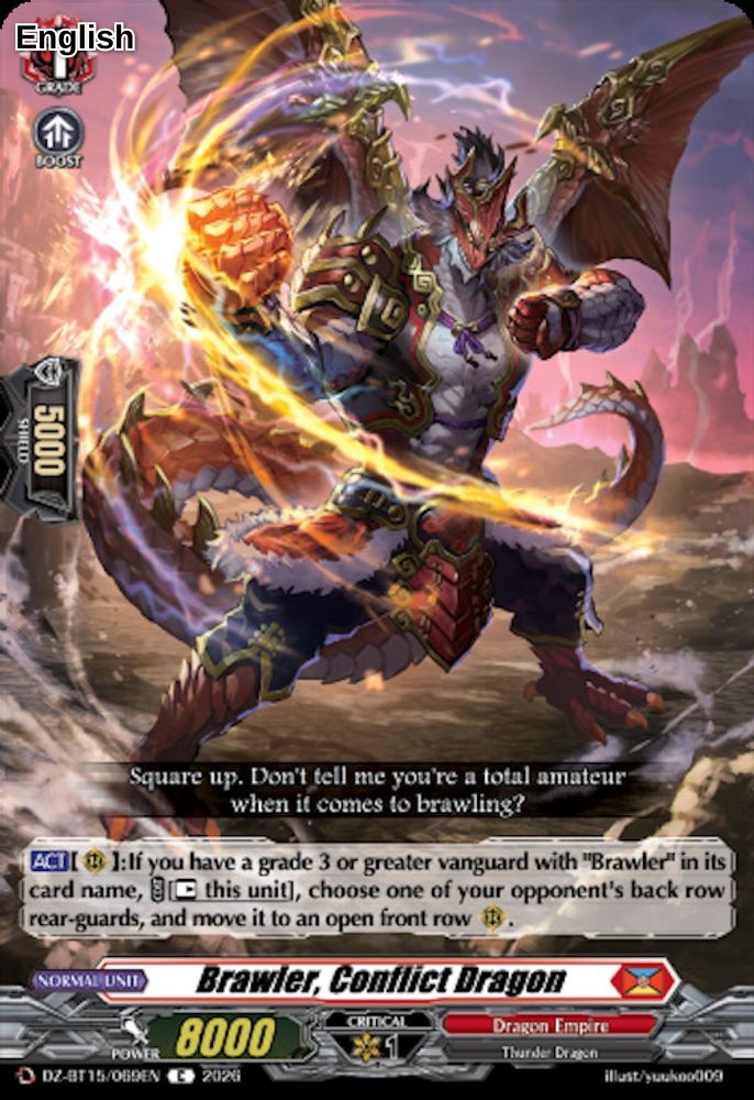 Brawler, Conflict Dragon