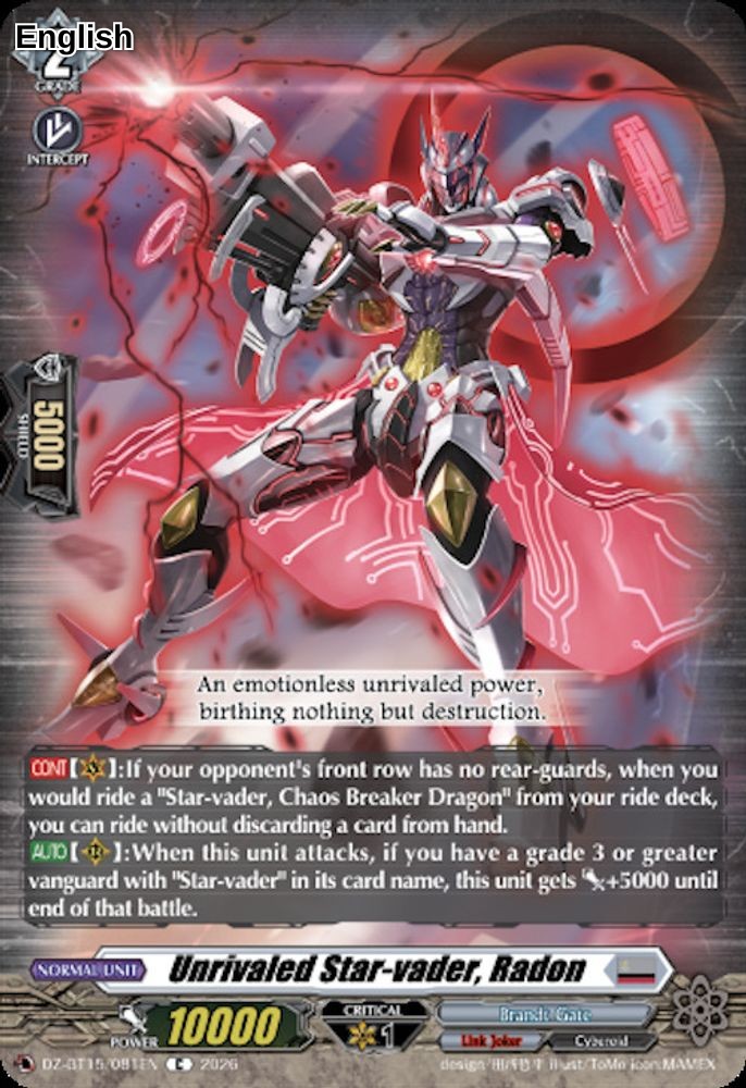 Unrivaled Star-vader, Radon