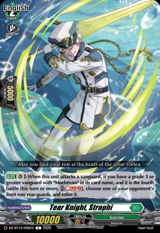 Tear Knight, Strophi