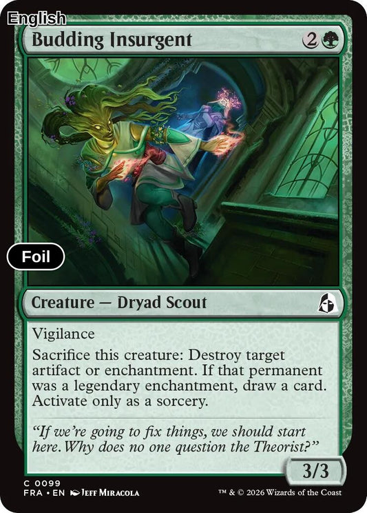 Budding Insurgent [FRA - 99] C Reality Fracture - Foil